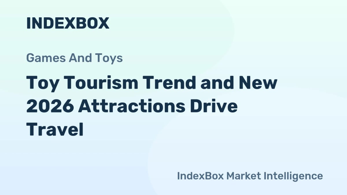 Toy Tourism Trend 2026: Inside the New Era of Play Parks
